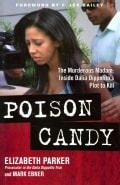 Poison Candy: The Murderous Madam: Inside Dalia Dippolito's Plot to Kill (Hardcover)