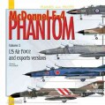 The McDonnel F-4 Phantom II: USAF, TAC, PACAF, ANG, USAFE and Export AIRCRAFT (Paperback)