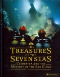 The Treasures of the Seven Seas: Cleopatra and the Mystery of the San Diego (Hardcover)