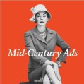Mid-Century Ads 2014 Calendar (Calendar)