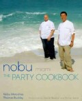 Nobu Miami: The Party Cookbook (Hardcover)