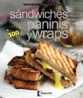 Sandwiches, Paninis y Wraps / Sandwiches, Panini & Wraps (Paperback)