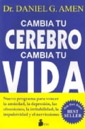Cambia tu cerebro cambia tu vida / Change Your Brain, Change Your Life (Paperback)