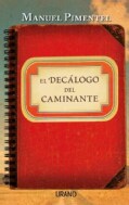 El decalogo del caminante / The Wanderer Decalogue (Paperback)