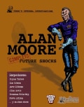 Completo Alan Moore Future Shocks / Complete Alan Moore Future Shocks (Paperback)