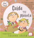 Cuida tu planeta/ Take Care of your planet (Hardcover)