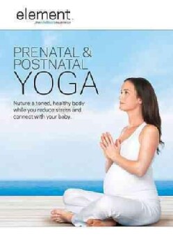 Element: Prenatal & Postnatal Yoga (DVD)