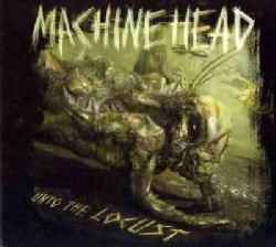 Machine Head - Unto The Locust
