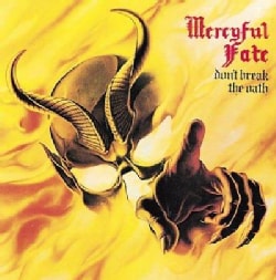 Mercyful Fate - Don't Break The Oath/Return Of The Vampire