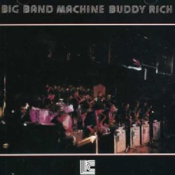 Buddy Rich - Big Band Machine Buddy Rich