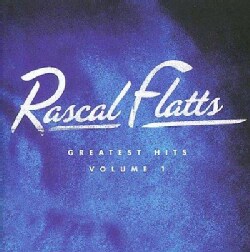 Rascal Flatts - Greatest Hits Vol 1
