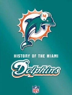 NFL History of the Miami Dolphins (DVD)