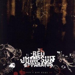Red Jumpsuit Apparatus - Don't You Fake It