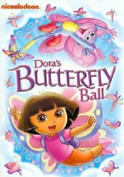 Dora The Explorer: Dora's Butterfly Ball (DVD)