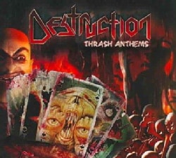 Destruction - Thrash Anthems