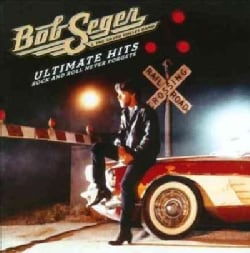 Bob & The Silver Bullet Band Seger - Ultimate Hits: Rock And Roll Never Forgets