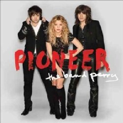 Band Perry - Pioneer