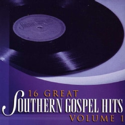 Various - 16 Great Southern Gospel Hits: Vol. 1