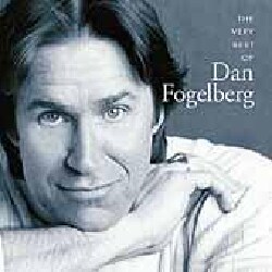 Dan Fogelberg - Very Best of Dan Fogelberg
