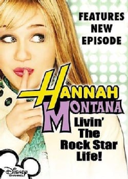 Hannah Montana: Livin' The Rock Star Life (DVD)