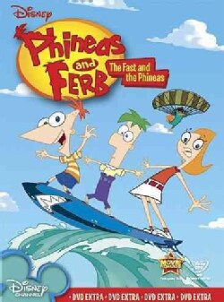 Phineas And Ferb: The Fast And The Phineas (DVD)
