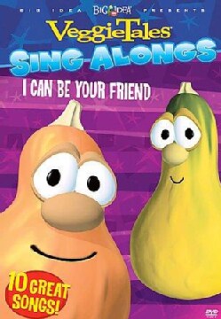 Veggie Tales Sing Alongs: I Can Be Your Friend (DVD)