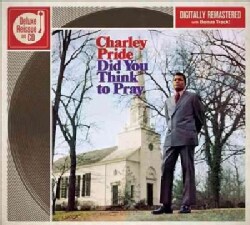 Charley Pride - Did You Think to Pray