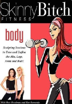 Skinny Bitch: Body (DVD)