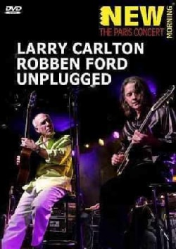 Larry Carlton & Robben Ford: Unplugged (DVD)