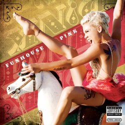Pink - Funhouse (Parental Advisory)