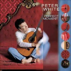 Peter White - Perfect Moment
