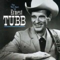 Ernest Tubb - The Very Best of Ernest Tubb