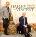 Dailey & Vincent - Brothers Of The Highway