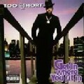 Too Short - Get in Where Ya Fit in (Parental Advisory)