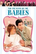 Friends: The One With All the Babies (DVD)