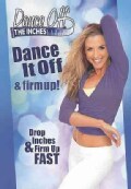 Dance Off The Inches: Dance Off & Firm Up (DVD)