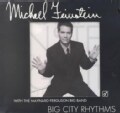 Michael Feinstein - Big City Rhythms