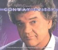 Conway Twitty - Conway Twitty: 20 Greatest Hits