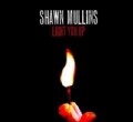 Shawn Mullins - Light You Up