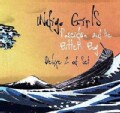 Indigo Girls - Poseidon And The Bitter Bug