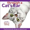 Lisa Spector - Through a Cat's Ear: Music for Calming, Vol. 1