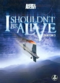 I Shouldn't Be Alive Season 3 (DVD)