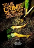 True Crime Series Vol. 3: Deadly Attractions And Crimes Of Passion (DVD)