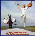 Rolling Stones - Get Yer Ya-Ya's Out!