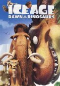 Ice Age 3: Dawn Of The Dinosaurs