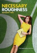 Necessary Roughness: Season Two