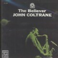 John Coltrane - Believer