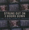 Artist Not Provided - Strung Out On 3 Doors Down