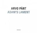 Arvo Part - Adam's Lament