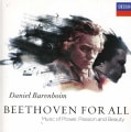 Daniel Barenboim - Beethoven For All: Music Of Power, Passion And Beauty